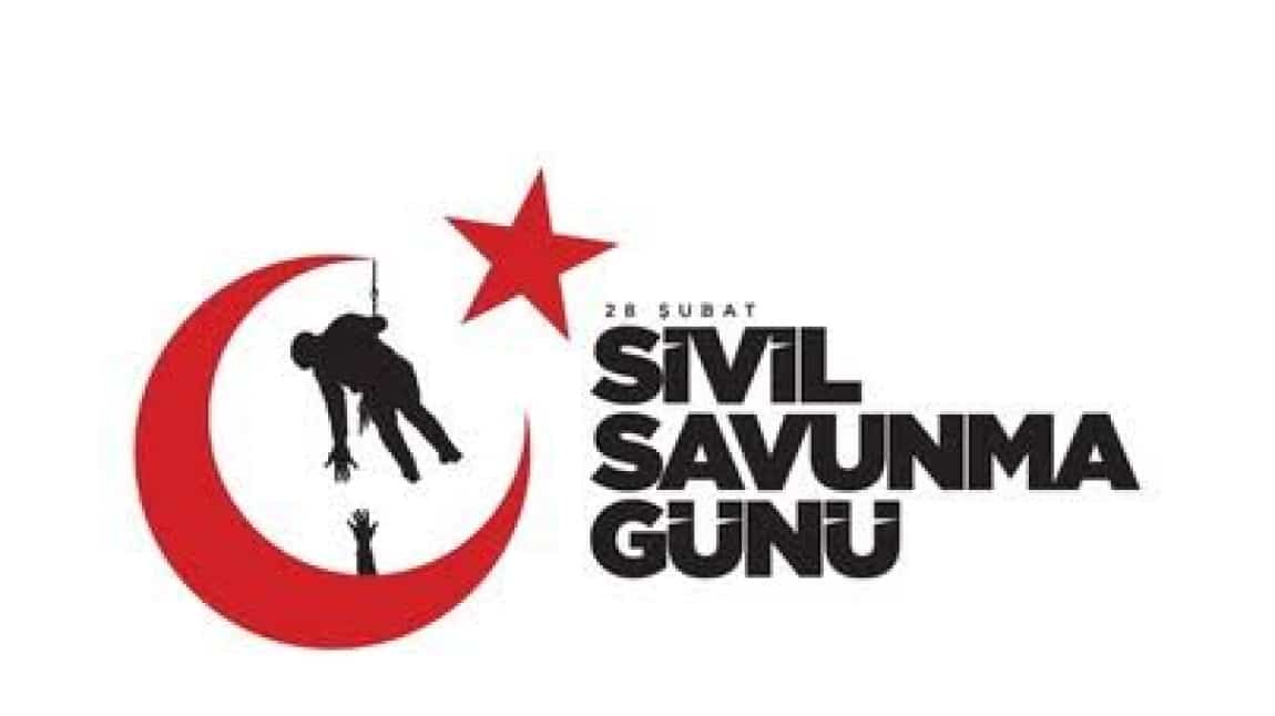 28 Şubat Sivil Savunma Günü'nü  okulumuzda çeşitli etkinliklerle kutladık.
